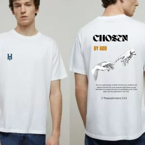 CHOSEN BY GOD TEES